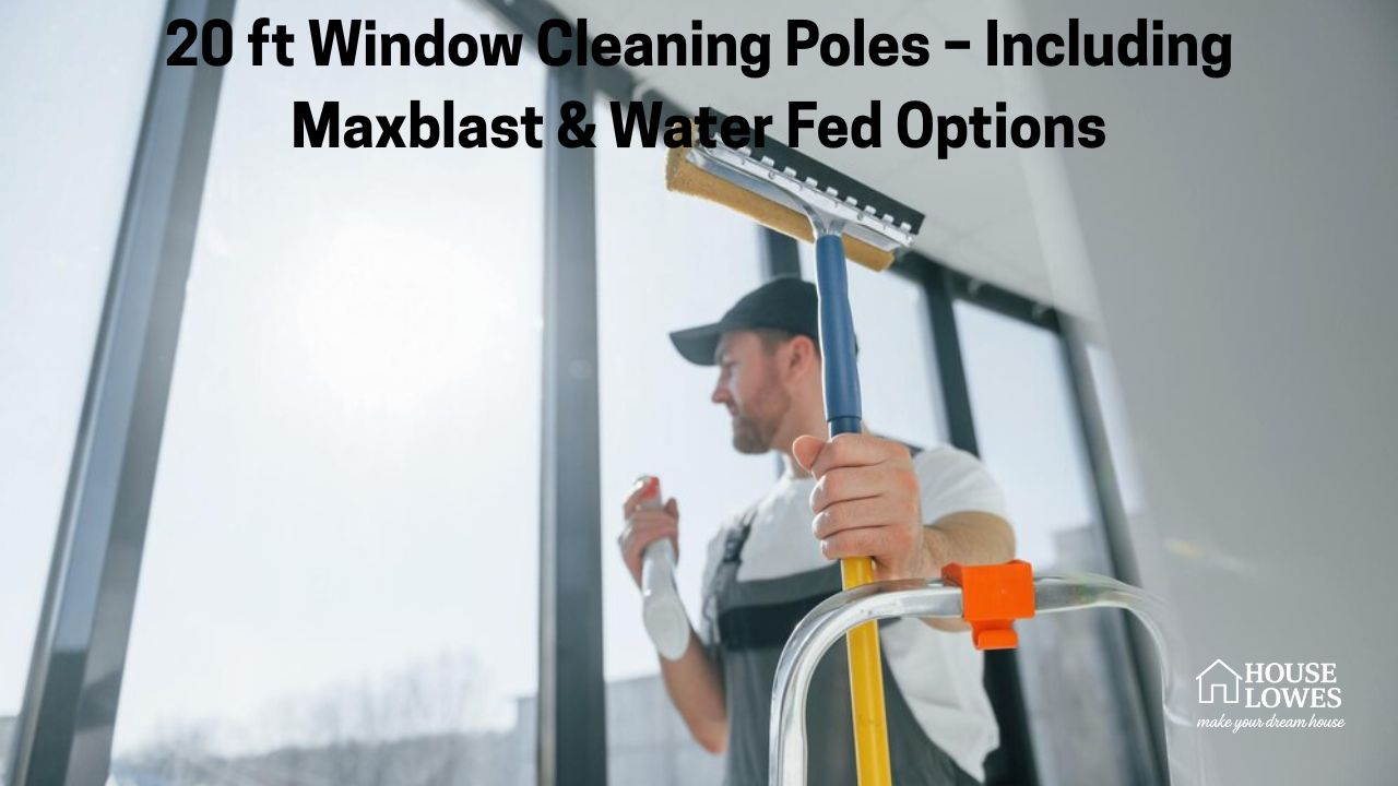20 ft Window Cleaning Poles